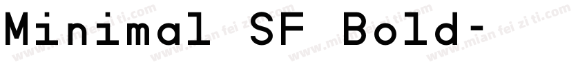 Minimal SF Bold字体转换